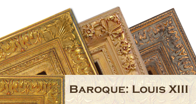 Baroque Louis XIII Reproduction Painting Frames at Painting Frames Plus